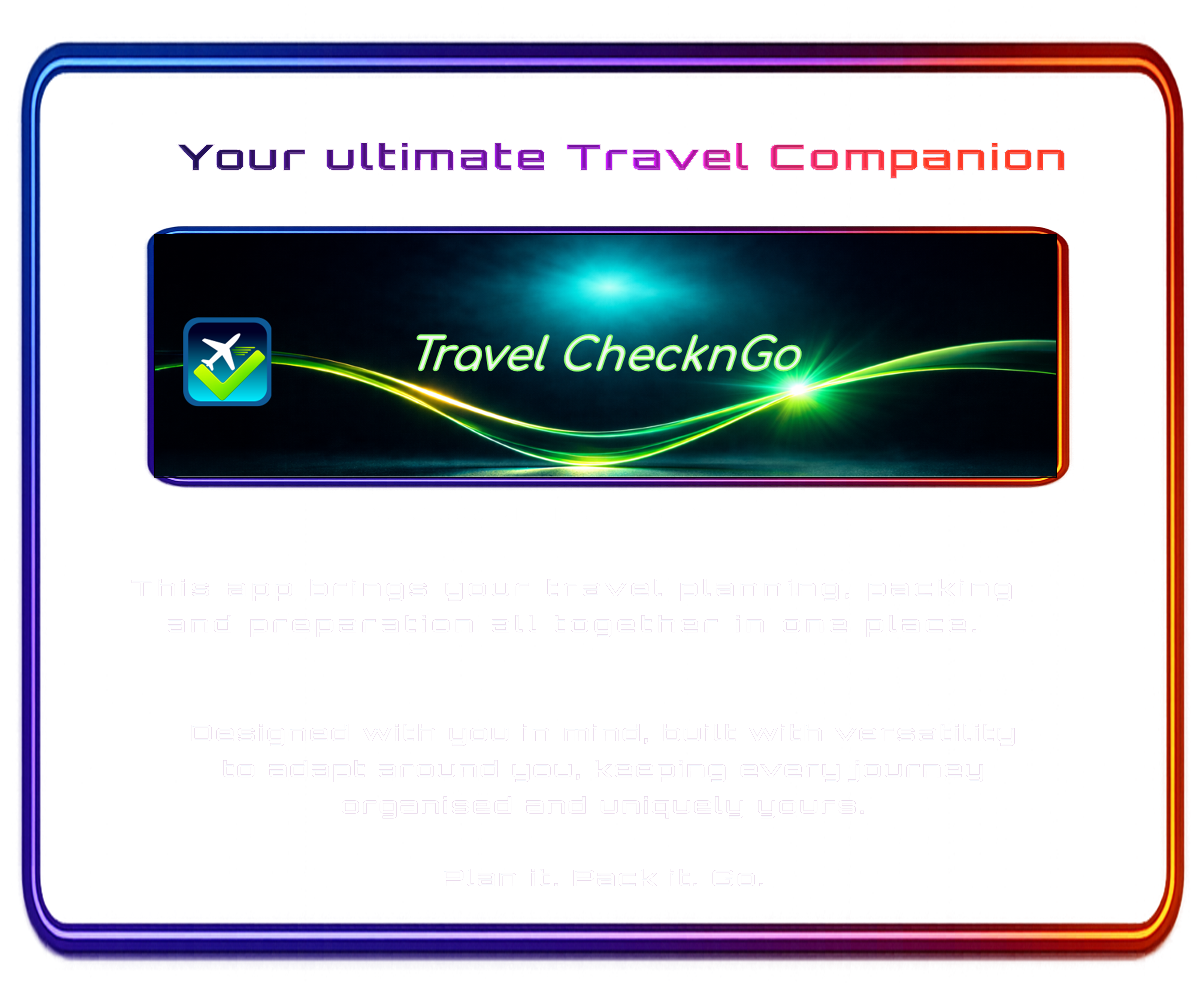 Travel ChecknGo available now